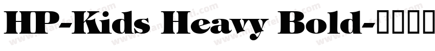 HP-Kids Heavy Bold字体转换